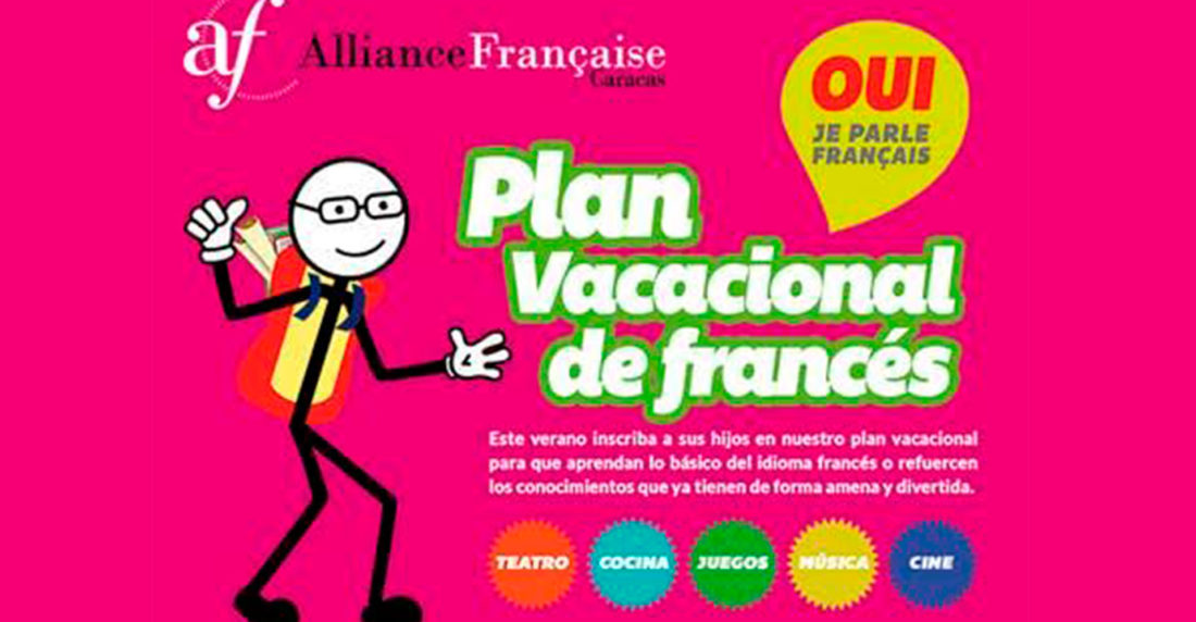 plan vacacional, vacaciones 2015, caracas, alianza francesa, venezuela