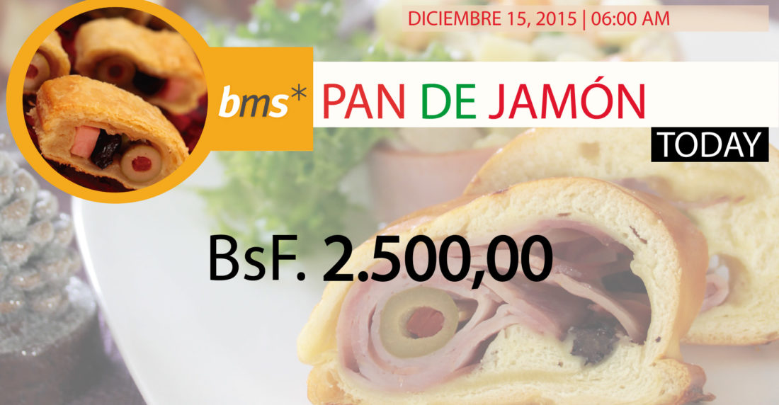 pan de jamón, today, caracas, inflación