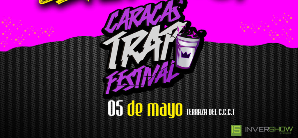 CARACAS-TRAP-FESTIVAL-UN-web (1)