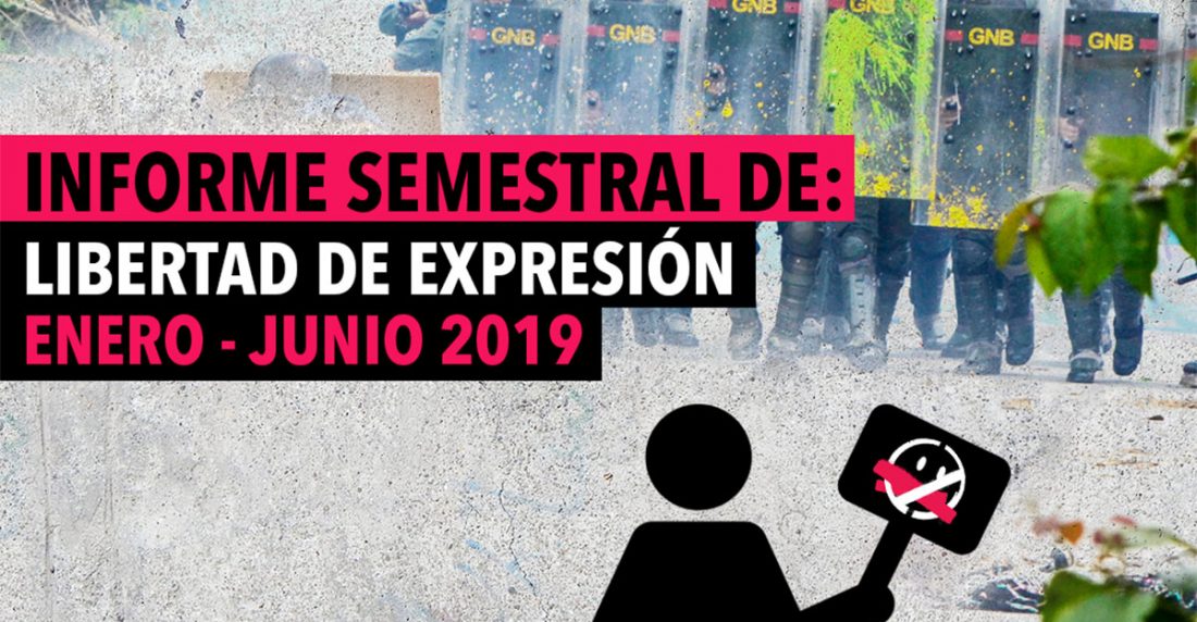 Informe Libertad de Expresión en Venezuela Un Mundo Sin Mordaza 2019