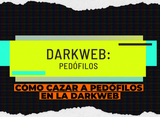 pedófilos en la darkweb