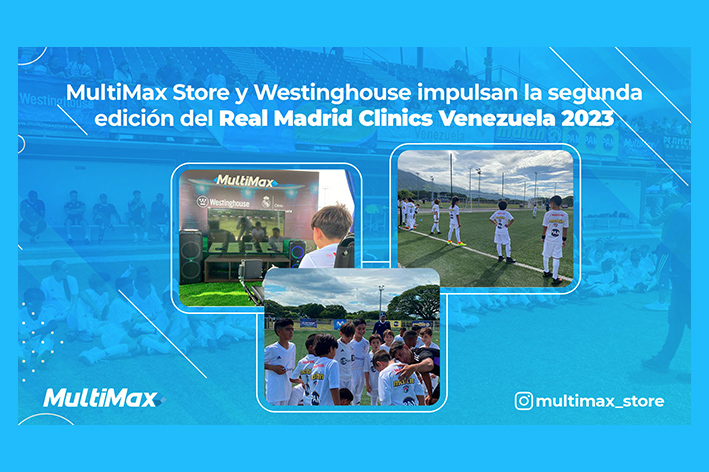 MultiMax-Store-Real-Madrid-Clinics-Venezuela-2023