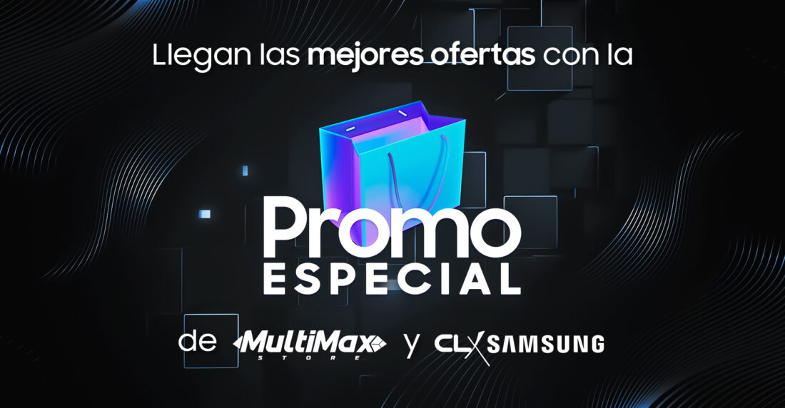 Promo-Especial-CLX-Samsung-Multimax-Store